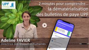 2 minutes pour comprendre la dématérialisation des bulletins de paye UPF