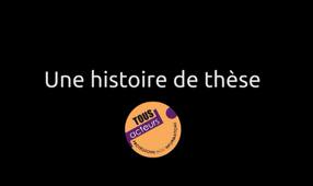Histoire de Thèse