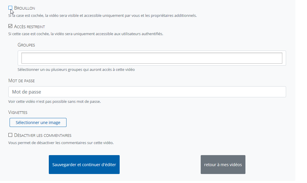 Paramètres d'accès d'une vidéo